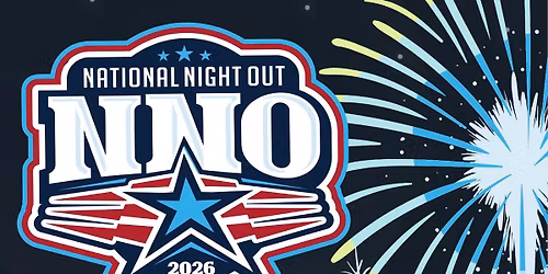 National Night Out & 250 America fireworks!