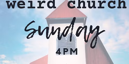 Weekly Service