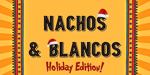 Nachos & Blancos at The 443 Social Club
