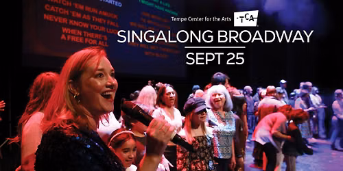 TCA Presents: SINGALONG BROADWAY