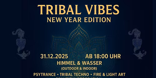 Tribal Vibes \u2013 New Year\u2019s Eve by the Water