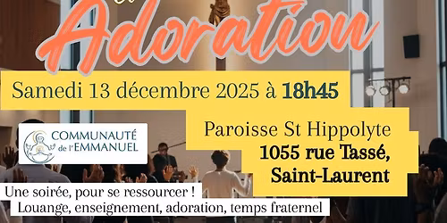 Soir\u00e9e de Pri\u00e8re Louange et Adoration