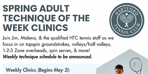 Spring Adult Technique of the Week Clinics