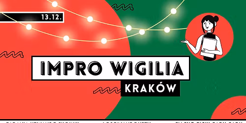 Krak\u00f3w: IMPRO WIGILIA z Facetk\u0105