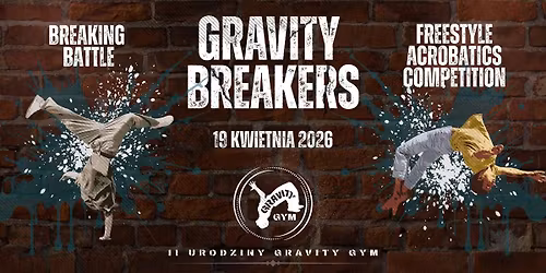GRAVITY BREAKERS II