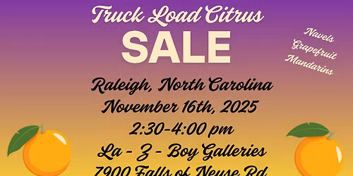 Citrus Sale - Raleigh, NC from 2:30 - 4:00 pm at La-Z-Boy Furniture