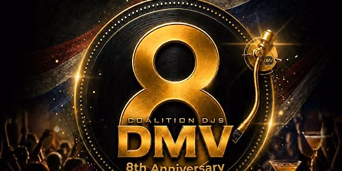 Coalition DJs 8th Year Anniversary Experience