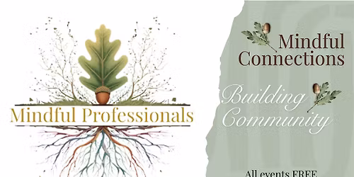 The Mindful Professionals Networking & Community