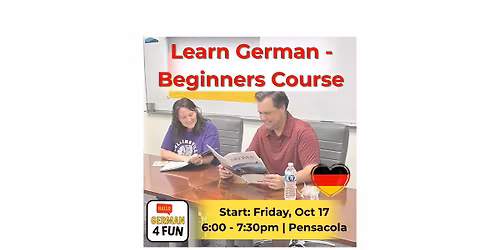 German for Beginners in Pensacola - 10 Weeks of Fun Learning!