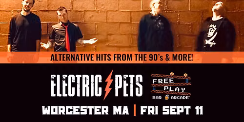 Electric Pets @ Freeplay Bar & Arcade 