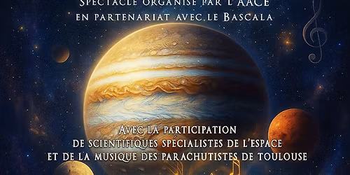 12.12 Les Plan\u00e8tes en musique I Le Bascala, Brugui\u00e8res