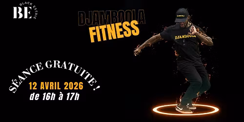 DJAMBOOLA PORTES OUVERTES : S\u00c9ANCE GRATUITE !