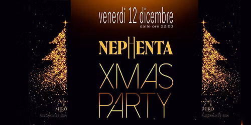 Nephenta XMAS PARTY