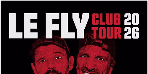 LE FLY (Club Tour 2026) @ Goldgrube Kassel