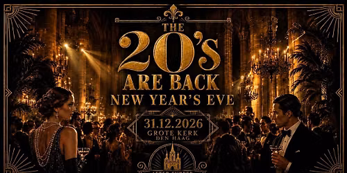 NYE The 20's Are Back | Grote Kerk Den Haag
