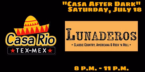 Lunaderos @ Casa Rio