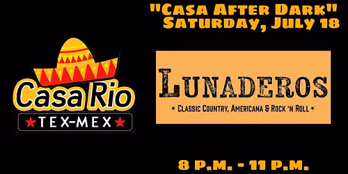 Lunaderos @ Casa Rio