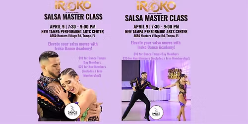 Dance Tampa Bay Master Class Series  - Salsa Featuring IROKO!!!