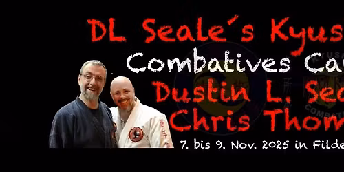 Kyusho Combatives Camp mit GM Dustin Seale und GM Chris Thomas