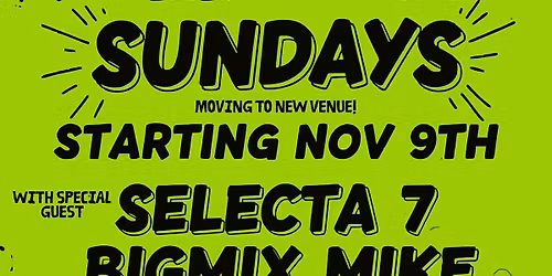 REGGAE LOVE SUNDAYS MOVING TO ESCALA KTOWN NOV 9TH WITH SELECTA 7 - BIGMIX MIKE - PROSPER - NO COVER