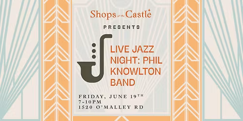 Live Jazz Night: Phil Knowlton Band