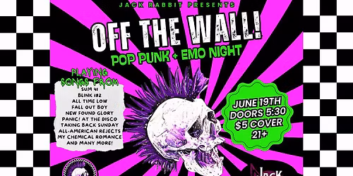 Pop Punk + Emo Night w\/Off The Wall!