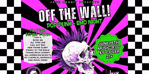 Pop Punk + Emo Night w\/Off The Wall!