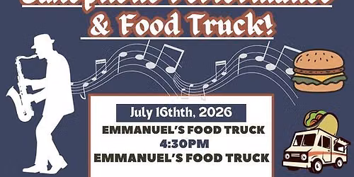 Sax Performance & Food Truck!