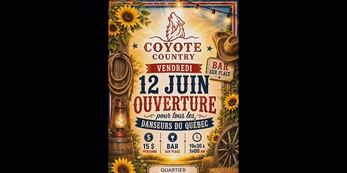 SOIR\u00c9E DANSANTE 12 JUIN - COYOTE COUNTRY 