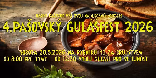 4. PA\u0160OVSK\u00dd GUL\u00c1\u0160FEST 2026