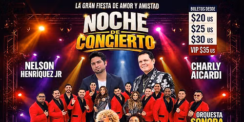Noche de Concierto - Nelson Henriquez at Ritz Theatre - NJ