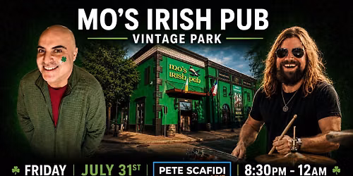 MO's Irish Pub Vintage Park presents Pete Scafidi Acoustic Duo!