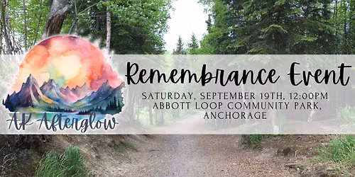 2026 AK Afterglow Remembrance Event