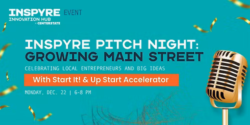 INSPYRE Pitch Night: Growing Main Street