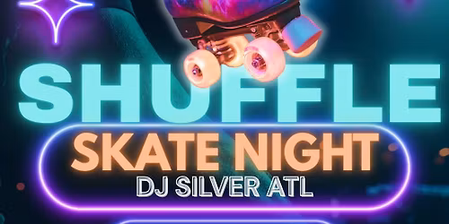 Shuffle Skate Night 18+ @ Griffin Skate Inn