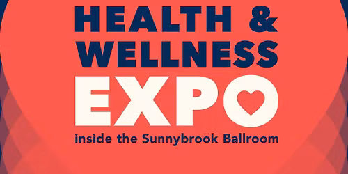Health and Wellness Expo inside The SunnyBrook Ballroom