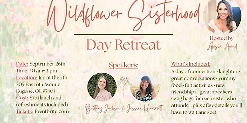 Wildflower Sisterhood Day Retreat