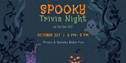 Spooky Night Trivia at Tea Bar SLC