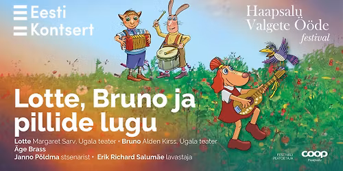 Lotte, Bruno ja pillide lugu