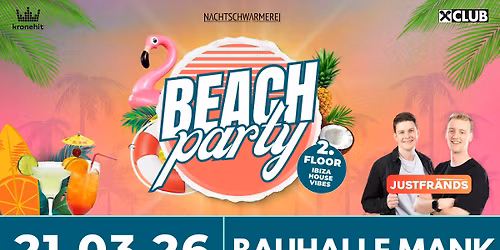 BEACHPARTY | Bauhalle Mank | 2nd Floor: Ibiza Techno House \ud83c\udf34
