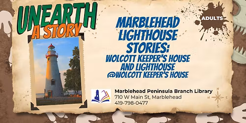 Marblehead Lighthouse Stories: Wolcott Keeper's House and Lighthouse