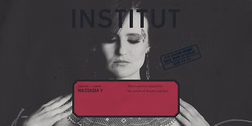 INSTITUT 016 | concert | NASTASIA Y