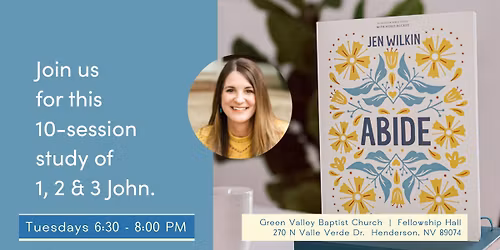 GVBC Women's Bible Study- Abide by Jen Wilkin
