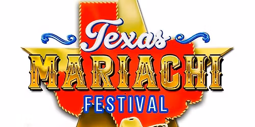 \ud83c\uddf2\ud83c\uddfd\ud83c\uddfa\ud83c\uddf8TEXAS MARIACHI FESTIVAL 2026