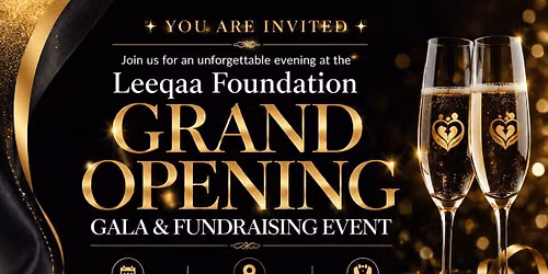 Leeqaa Foundation Grand Opening Gala