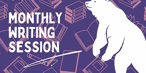 Monthly Writing Session \/ Meet-Up