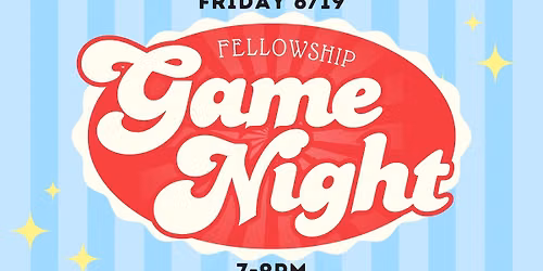 Fellowship Game Night