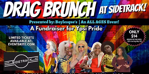 Boylesque's Drag Brunch at Sidetrack for Ypsi Pride