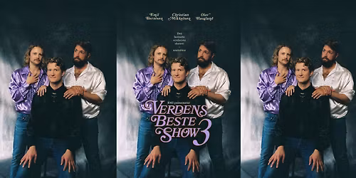 Verdens beste show 3