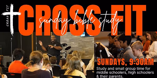 Student Ministries: Cross Fit Bible Study